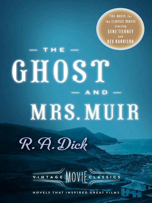 Title details for The Ghost and Mrs. Muir by R. A. Dick - Wait list